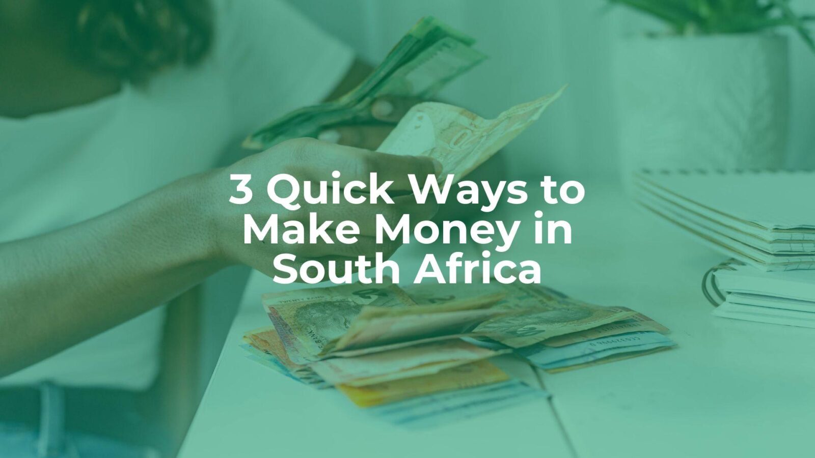 3 quick ways to make money in south africa (2025 guide) - article header image.