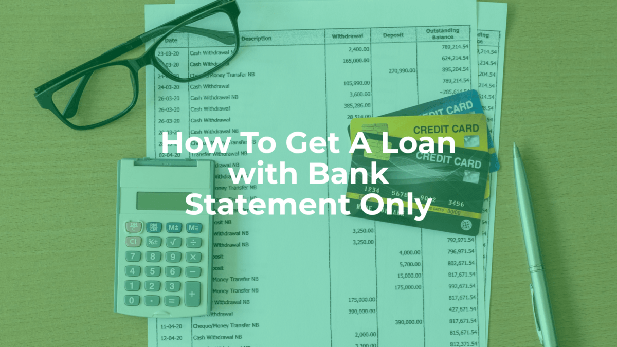 How to get a loan with bank statement only - article header image.