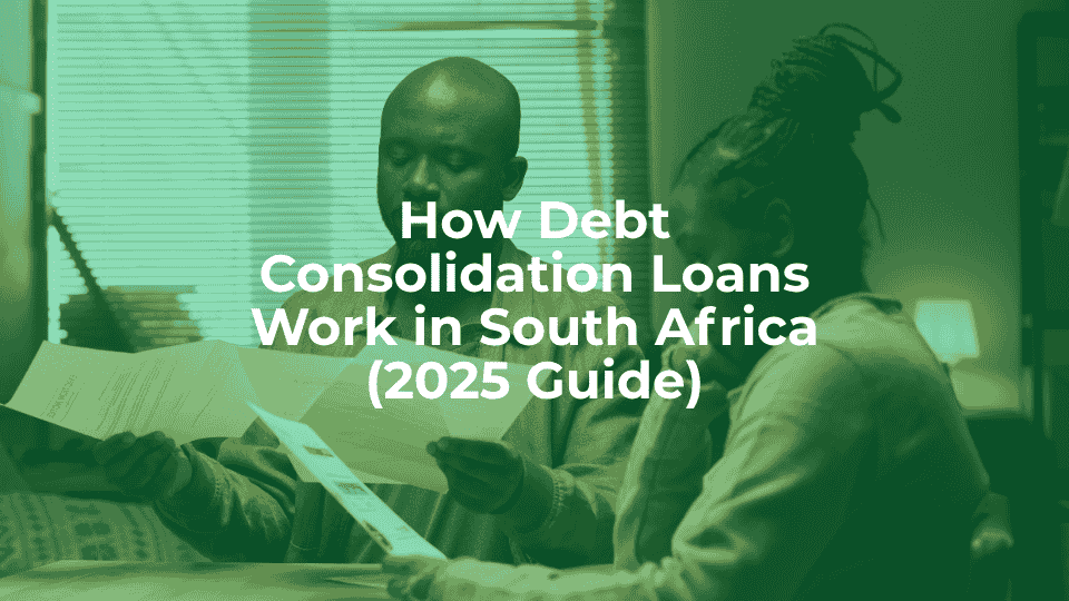 How debt consolidation loans work in south africa (2025) - article header image.