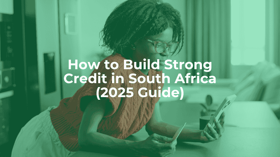 How to build credit south africa: a step-by-step guide - article header image.