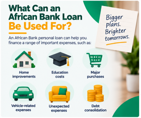 What Can an African Bank Loan be Used for - Common uses for an african bank personal loan