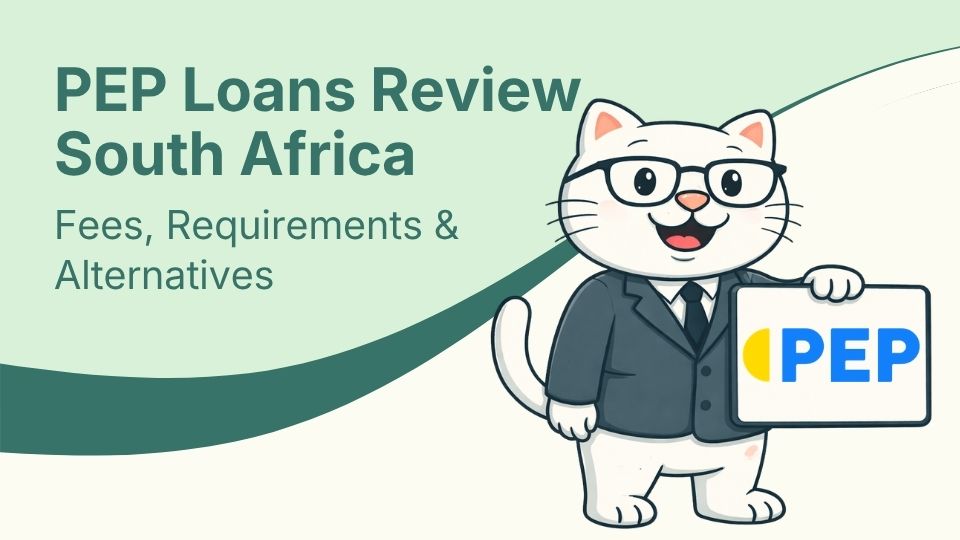 PEP Loans Review South Africa (2026): Fees & Requirements